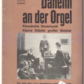Daheim an der Orgel Band 2