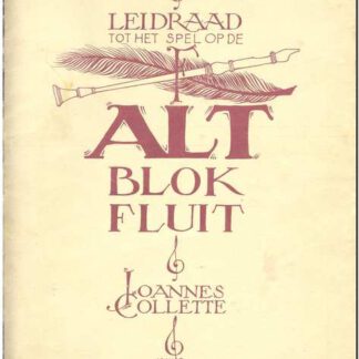 Leidraad tot het spel op de altblokfluit deel 2