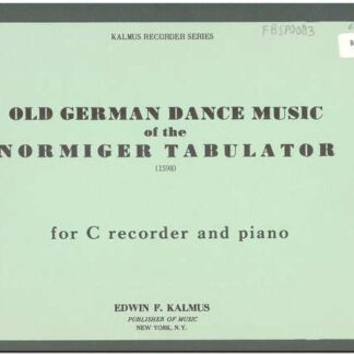 Old German dance music of the Normiger Tabulator
