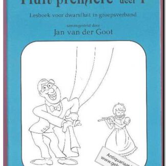 Fluit premiere deel 1
