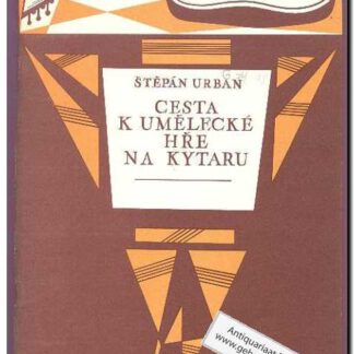Cesta k umelecke hre na kytaru