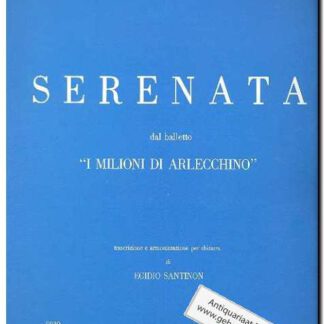 Serenata dal balletto 'I milioni di arlecchino'