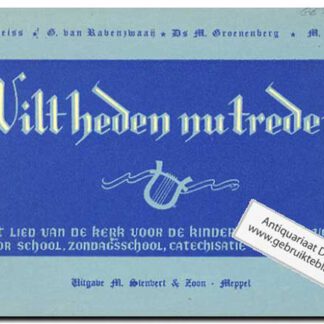 Wilt heden nu treden - deel 7