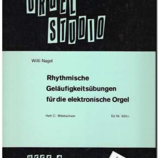 Rhytmische Gelaufigkeitubungen fur die elektronischen Orgel