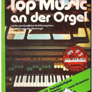 Top music an der Orgel Band 5 Lektion 33-40