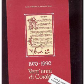 1970-1990 Vent'anni di Corale