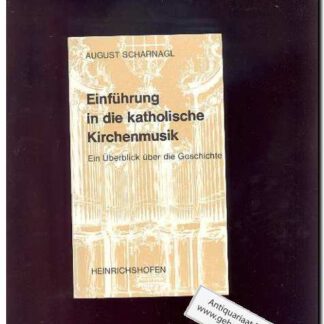 Einfuhrung in die katholische Kirchenmusik