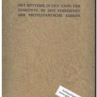 Het rhytme in den zang der gemeente bij den eredienst der protestantsche kerken