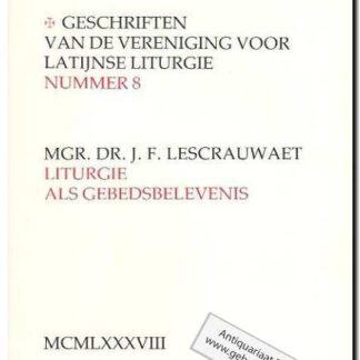 Geschriften van de vereniging voor latijnse liturgie nummer 8