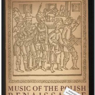 Music of the Polish renaissance (Text: English)