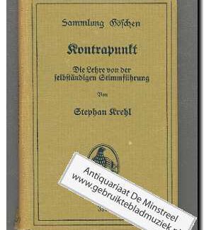 Kontrapunkt, Die Lehre von der selbstandigen Stimmfuhrung (Text: Deutsch)