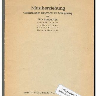 Musikerziehung, unterr. in Schulgesang (text, Deutsch)