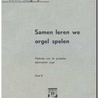 Samen leren we orgelspelen