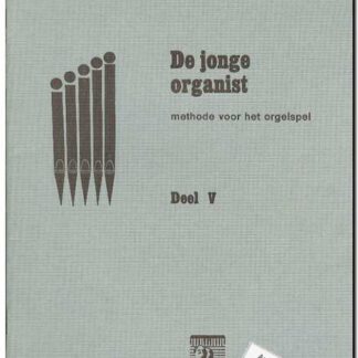 De jonge organist Deel V
