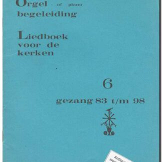 Orgelbeg. Lb v/d K deel 6 - gz 83-98