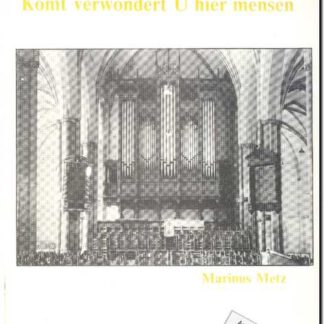 Komt, verwondert U hier mensen