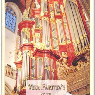 Vier Partita's over Psalmmelodien voor orgel