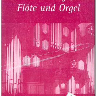 Präludien für Flöte und Orgel