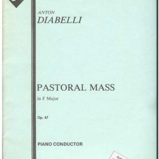 Pastoral mass in F Major Op 47