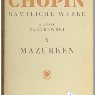 Samtliche Werke X Mazurken