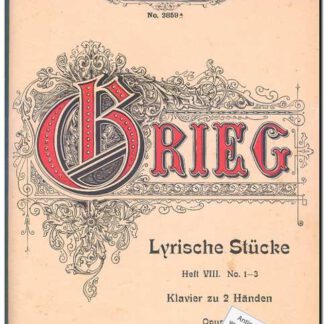 Lyrische Stücke Heft VIII 1-3 Op. 65