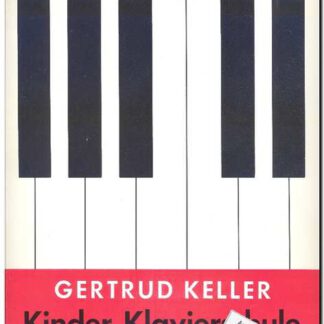 Kinder-Klavierschule Erster Teil