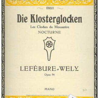 Die Klosterglocken Op 54