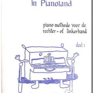 Een kinderhand in pianoland - Methode deel 1