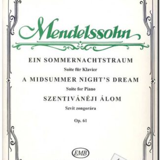 Ein Sommernachtstraum Op 61
