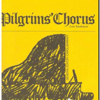 Pilgrims Chorus from Tannhauser