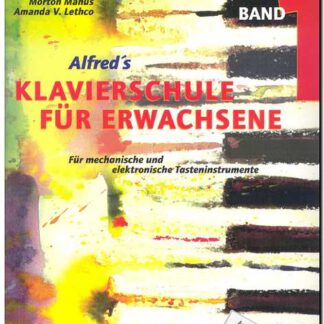 Alfred's Klavierschule fur Erwachsene
