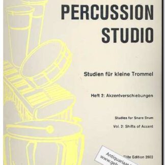 Percussion Studio Heft 2: Akzentverschiebungen