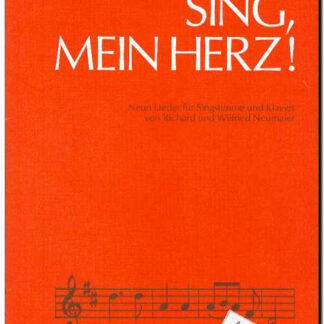 Sing, mein Herz!