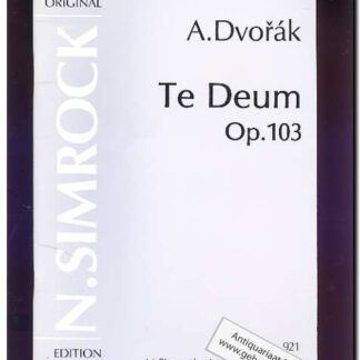 Te Deum op.103 (Text: Latin)