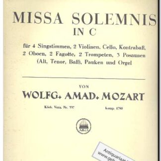Missa Solemnis in C KV337 (Text: Latin)