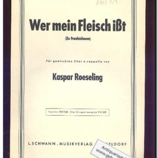 Wer mein Fleisch ist (Text: Deutsch)