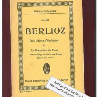 Trois Pieces d' Orchestre de La Damnation de Faust