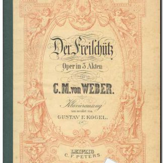 Der Freischutz (Text: Deutsch)