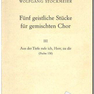 Aus der Tiefe rufe ich, Herr, zu dir (ps. 130) (Text: Deutsch)