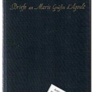 Briefe an Maria Grafin d'Agoult