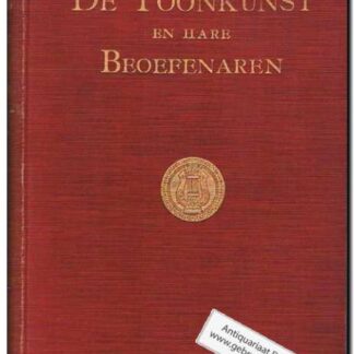 De toonkunst en hare beoefenaren