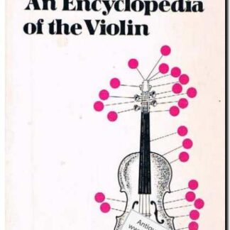An encyclopedia of the violin
