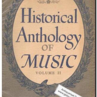 Historical Anthology of music volume II