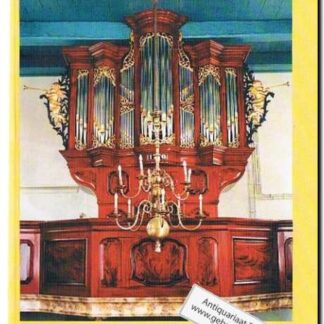 Het Hinsz orgel in de dorpskerk te Haren