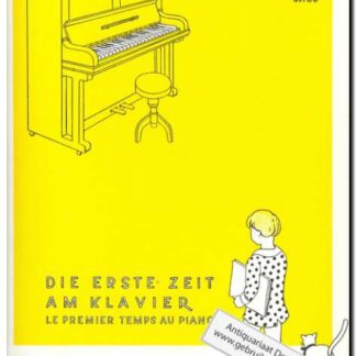 Die erste Zeit am Klavier Op 50