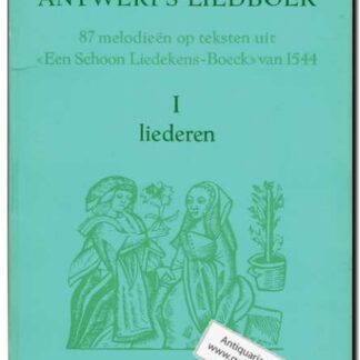Het Antwerps liedboek deel 1 en 2