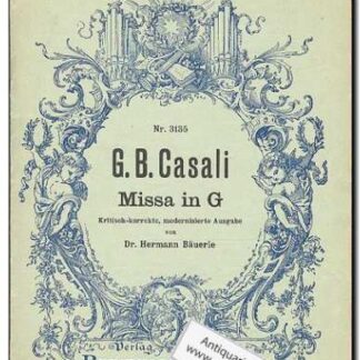 Missa in G Nr.3135 Kritisch-korrekte, modernisierte Ausgabe von Dr. Hermann Bauerle