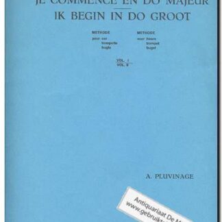 Je Commence en do Majeur Ik begin in do Groot Vol. 1 Trompet Hoorn of Bugel