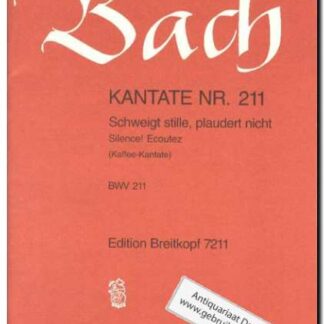 Kantate Nr. 211 Schweigt stille, plaudent nicht