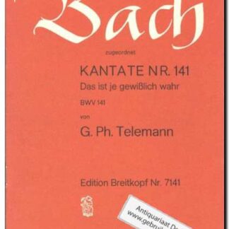 Kantate Nr. 141 Das ist je gewisslich wahr